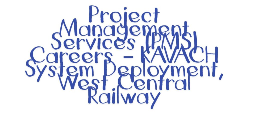 Project Management Services (PMS) Careers