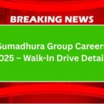 Sumadhura Group Careers 2025